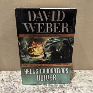 Safehold Ser.: Hell's Foundations Quiver by David Weber (2015, Hardcover)